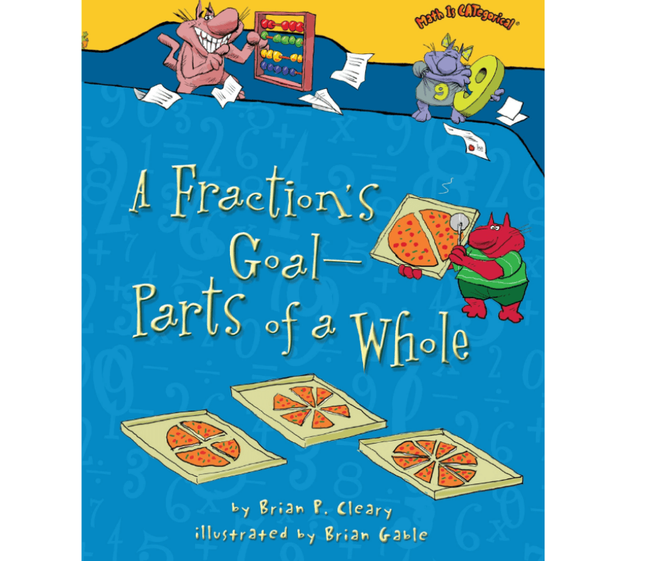 Books For Teaching Fractions - A Fraction's Goal- Parts of a Whole book cover image