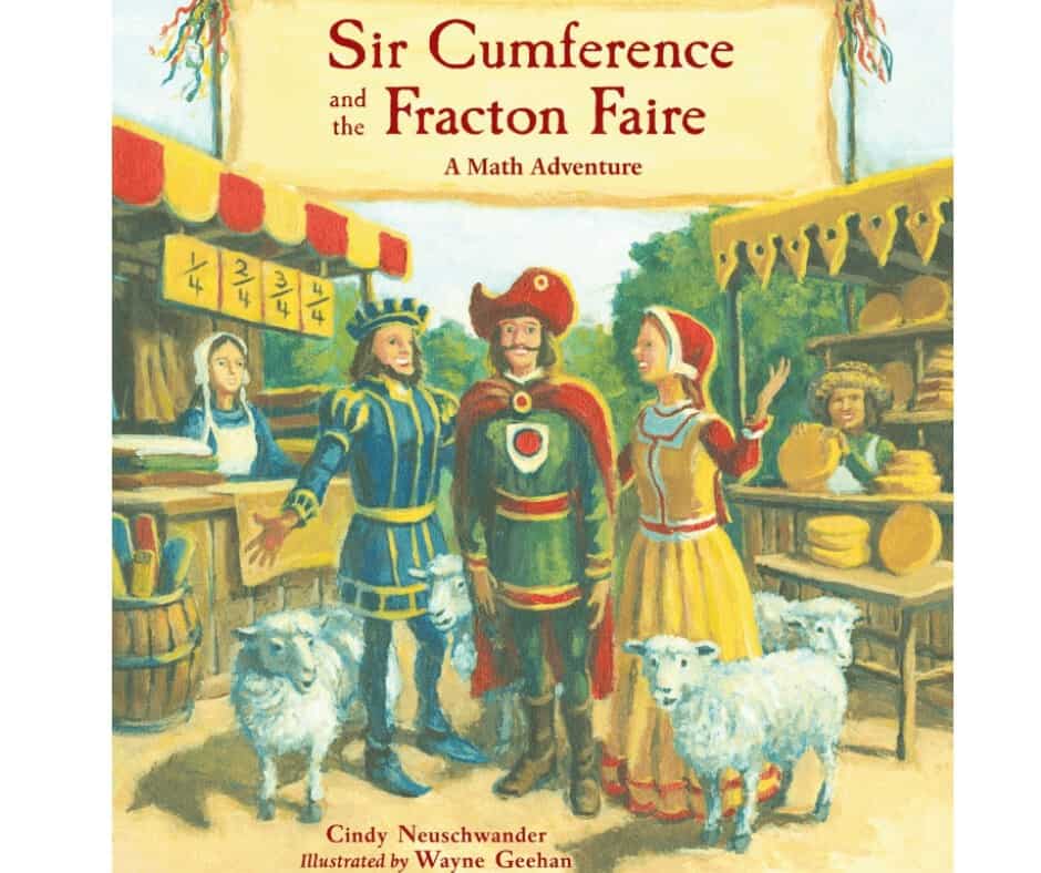 Book cover image of Sir Cumference and the fraction faire