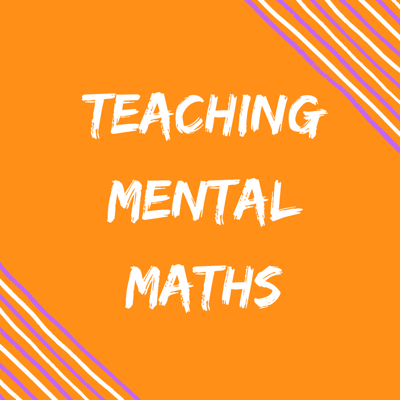 teaching Mental Maths