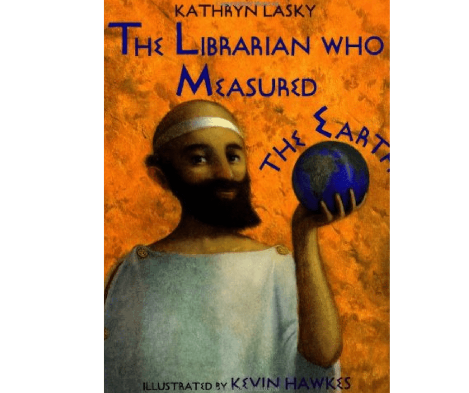 The Librarian Who Measured The Earth - Children's book about measurement