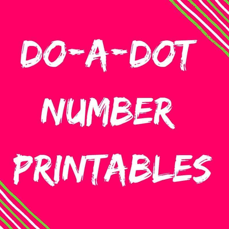 do -a-dot Printables for FREE